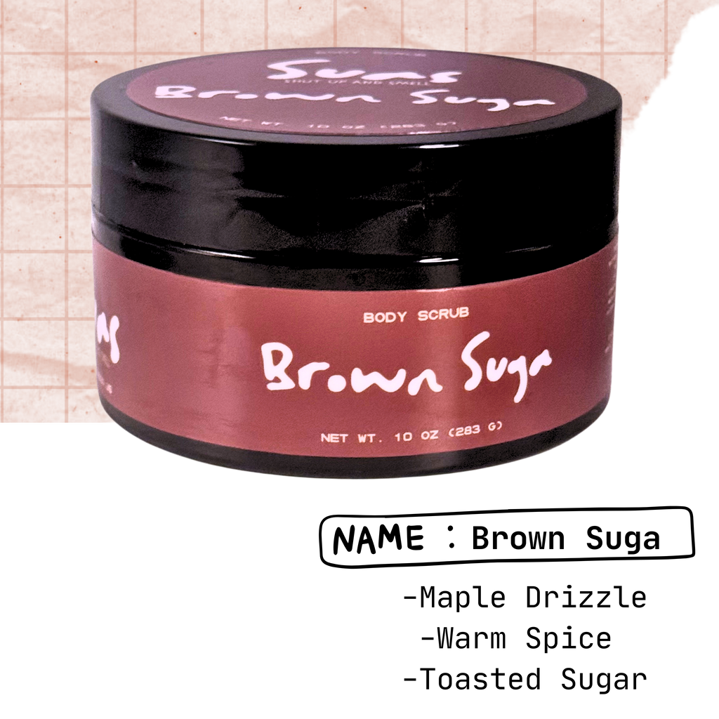 Brown Suga • Body Scrub